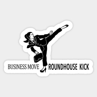 Business Move Roundhouse Kick Woman Sticker